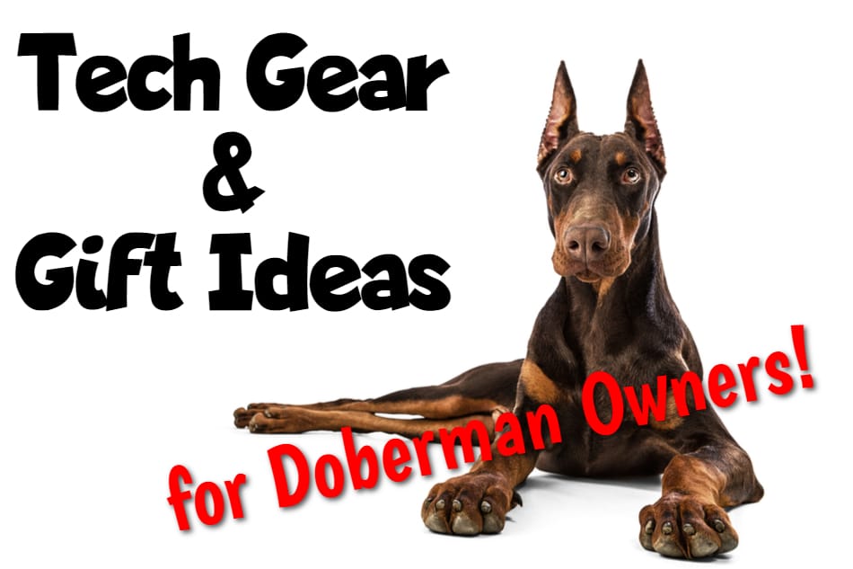 Doberman Tech Gear and Gift Ideas Title